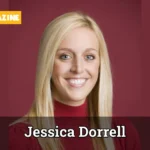 Jessica Dorrell: Former Arkansas employee who gained attention in 2012 following the Bobby Petrino scandal.